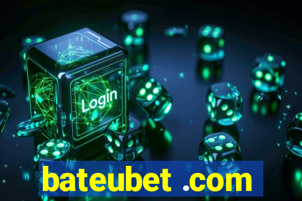 bateubet .com